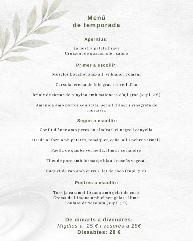 🌷MENÚ DE TEMPORADA: Disponible a partir de dimarts (24/03).
.
➡️ Un menú que podrás trobar cada dia, de dimarts a divendres amb un preu de 25€ als migdies i 28€ als vespres. També el podreu escollir els dissabtes, per 28€.
.
🔺Al link de la nostra BIO podeu trobar la nostra Carta i els menús que ara mateix tenim disponibles al restaurant!
.
📲Reserva taula per telèfon o per whatsapp al 683 576 164
.
•••
.
🌷MENÚ DE TEMPORADA: Disponible a partir del martes (24/03).
.
➡️ Un menú que podrás encontrar cada día, de martes a viernes, con un precio de 25 € al mediodía y 28 € por la noche. También podrás elegirlo los sábados, por 28 €.
.
🔺En el link de nuestra BIO podéis encontrar nuestra Carta y los menús que ahora mismo tenemos disponibles en el restaurante!
.
📲Reserva mesa por teléfono o por whatsapp al 683 576 164
.
.
.
.
.
.
#emporda #restaurantsdegirona #altemporda #empordalovers #restaurantscatalunya